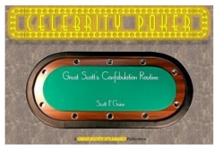 Celebrity Poker by Scott F. Guinn