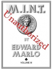 MINT III Unauthorized by Edward Marlo & Wesley James