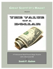 The Value of a Dollar by Scott F. Guinn