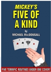 Mickey's Five of a Kind by Michael MacDougall