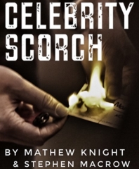 Celebrity Scorch (instructions download only) by Mathew Knight and Stephen Macrow