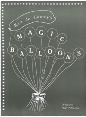 Magic Balloons by Ken de Courcy