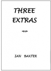 Three Extras by Ian Baxter