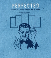 Perfected Sealed Message Reading By Ed Stoddard
