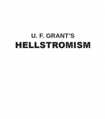 Grant's Hellstromism By UF Grant