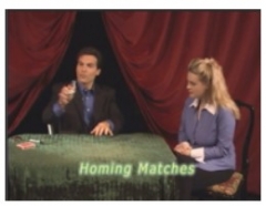 Homing Matches By Tony Clark