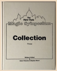 The New York Magic Symposium Collection 3 by Adam Fleischer, Stephen Minch