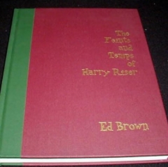 Ed Brown, Harry Riser - Feints and Temps of Harry Riser