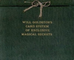 Will Goldston - Will Goldston's Card System of Exclusive Magical Secrets