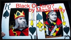 BLACK OR KING? by Magic Willy (Luigi Boscia)