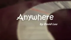 Anywhere by David Luu