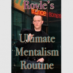Royle's Ultimate Mentalism Routine by Jonathan Royle