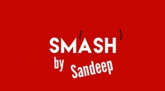 Sm'ash' by Sandeep