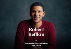 Robert Reffkin Teaches Buying and Selling Real Estate