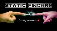 Static fingers by Ebbytones