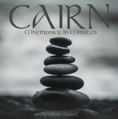 Cairn - Mnemonica in Minutes by Adrian Fowell
