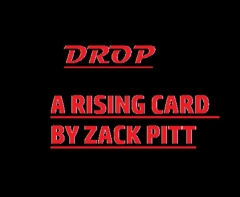 DROP: Rising Card by Zack Pitt