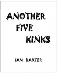 Another Five Kinks by Ian Baxter