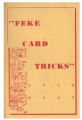 Feke Card Tricks by Harry Stanley