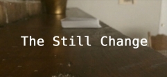 The Still Change By Cid