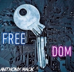 Freedom Key By Anthony Mack