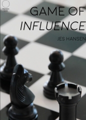 A Game of Influence By Jes Hansen