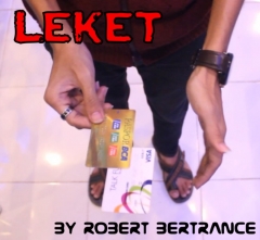 LEKET By Robert Bertrance
