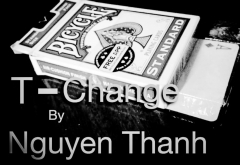 T-Change by Nguyen Thanh & JBmagic