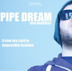Pipe Dream by Josh Maddocks