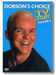 Dobson's Choice TV Stuff Volume 2 by Wayne Dobson