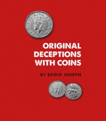 Original Deceptions with Coins By Eddie Joseph