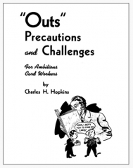 Outs, Precautions and Challenges - Charles Hopkins