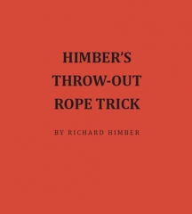 Himber's Throw-Out Rope Trick - Richard Himber