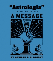 Astrologia One-Man Act - Howard P. Albright
