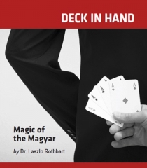 Deck in Hand - Dr Laszlo Rothbart