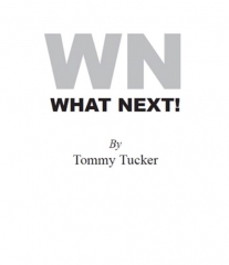 What Next! - Tommy Tucker
