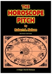 Robert A. Nelson - The Horoscope Pitch By Robert A. Nelson