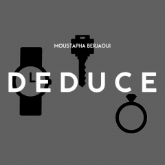 DEDUCE by Moustapha Berjaoui