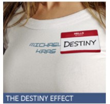 The Destiny Effect by Michael Kras