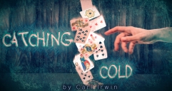 Catching Cold by Carl Irwin