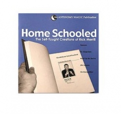 HOME SCHOOLED By RICH MERRILL