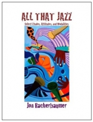 All That Jazz by Jon Racherbaumer