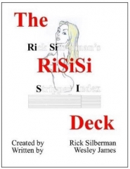 The RiSiSi Deck By Rick Silberman & Wesley James - a synergy of synergies