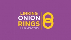 Linking Onion Rings (Online Instructions) by Julio Montoro Productions