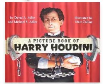 A Picture Book of Harry Houdini by David A. Adler, Michael S. Adler,