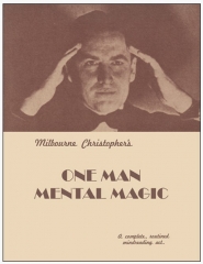 One Man Mental Magic By Milbourne Christopher