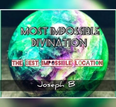 MOST IMPOSSIBLE DIVINATION By Joseph B.