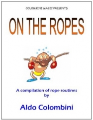 On The Ropes by Aldo Colombini