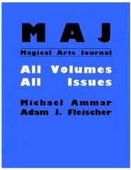 Magical Arts Journal: all issues (1986 - 1990) by Michael Ammar & Adam J. Fleischer