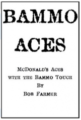 Bammo Aces by Bob Farmer